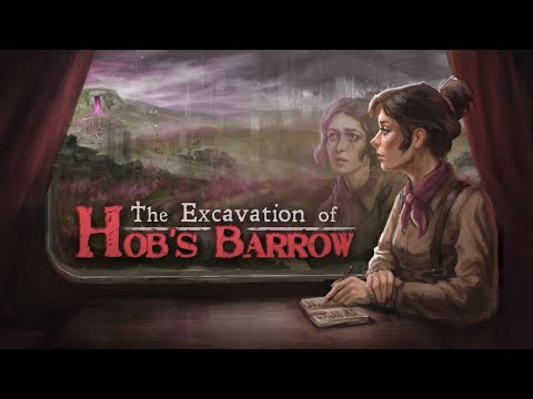 The Excavation Of Hob's Barrow